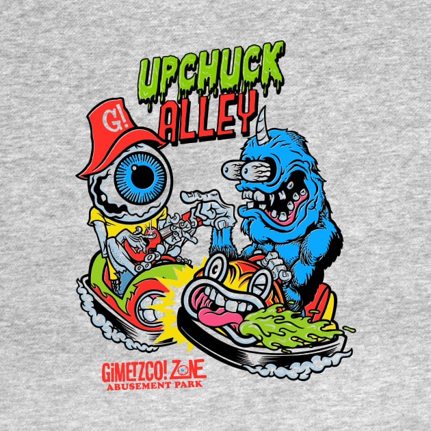 Upchuck Alley - front/back by GiMETZCO!